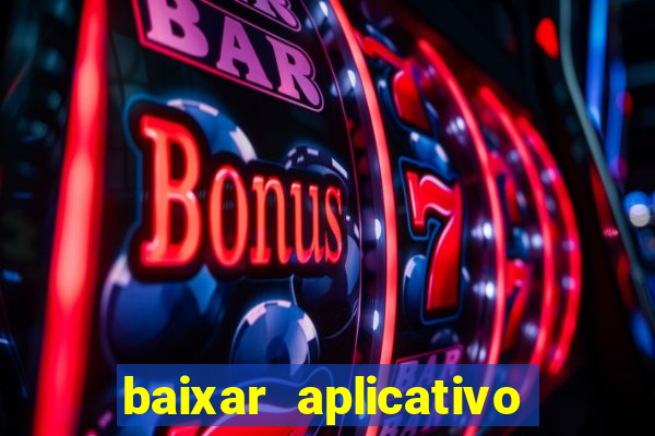 baixar aplicativo para fazer jogo do bicho